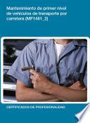 libro Mf1461_2   Mantenimiento De Primer Nivel De Vehículos De Transporte Por Carretera